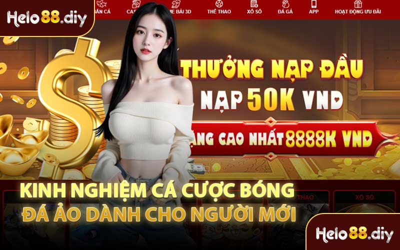 Kinh Nghiệm Cá Cược Bóng Đá Ảo Dành Cho Người Mới
