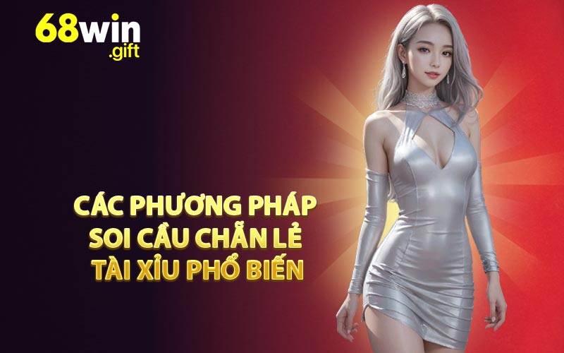 Các phương pháp soi cầu chẵn lẻ Tài Xỉu phổ biến