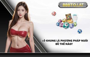 Lô khung là phương pháp nuôi đề thế nào?